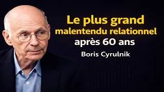 Miniature : Le plus grand malentendu relationnel après 60 ans | Boris Cyrulnik
