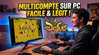 Miniature : MULTICOMPTE FACILE & LEGIT SUR PC - DOFUS TOUCH 2026