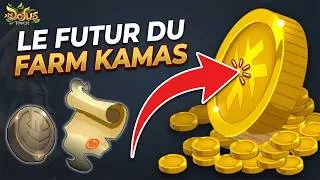 Miniature : LE FUTUR DU FARM KAMAS SUR DOFUS TOUCH ?!