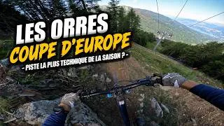 Miniature : LA PISTE LA PLUS TECH DE LA SAISON ? | 🇪🇺 COUPE D'EUROPE DH LES ORRES