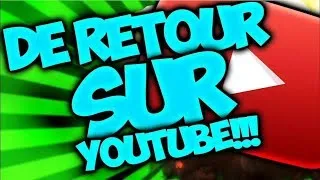 Miniature : RETOUR SUR YOUTUBE AVEC LA TEAM !!! (+INFOS)