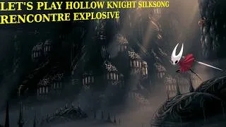 Miniature : Let's Play Hollow Knight Silksong Episode 33 Fr - Rencontre Explosive