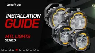 Miniature : Lone Rider MTL Motorcycle Lights – Complete Guide 3.0
