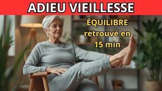 Miniature : Mobilité Senior : 4 Exercices Assis Pour Retrouver Équilibre et Force Après 60 Ans