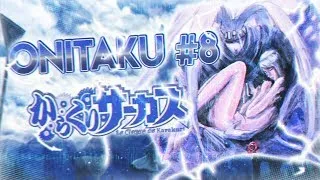 Miniature : ONITAKU #8 KARAKURI CIRCUS