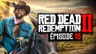 Miniature : LA GRANDE AVENTURE #15 - RED DEAD REDEMPTION II