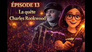 Miniature : Hogwarts Legacy – Épisode 13 | La quête de Charles Rookwood