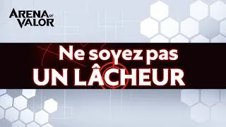 Miniature : Ne soyez pas un LÂCHEUR ! sur Arena of Valor