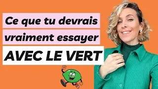 Miniature : Comment porter le VERT ? (combos à tester d'urgence)