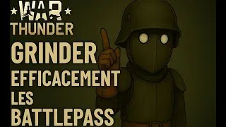 Miniature : Le casse-tête des Battle Pass sur War Thunder (et comment les grinder)