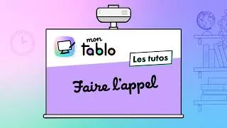 Miniature : Mon Tablo - Faire l'appel