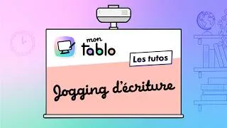 Miniature : Mon Tablo - Jogging d'écriture