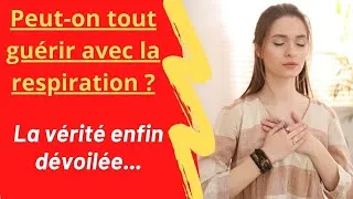 Miniature : Peut-On Vraiment TOUT Guérir avec la Respiration ? Découvrez la Vérité !