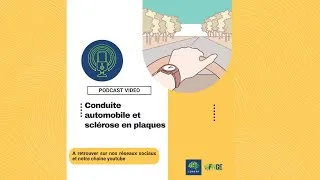 Miniature : Podcast LORSEP_Conduite automobile et SEP