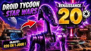 Miniature : J’ai tenté la Renaissance 20 en 1 jour sur Droid Tycoon Star Wars !