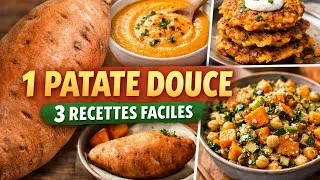 Miniature : 🍠 3 RECETTES FACILES, DÉLICIEUSES ET ÉCONOMIQUES À LA PATATE DOUCE !