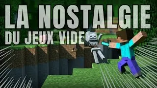 Miniature : Le PROBLEME de la NOSTALGIE dans les Jeux-Vidéos !