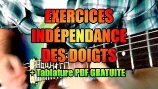 Miniature : 3 Exercices Guitare pour Améliorer l'Indépendance des Doigts et la Synchronisation des 2 Mains