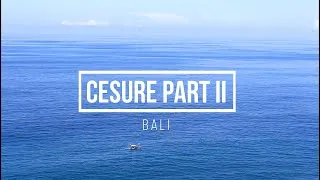 Miniature : Surfing in Bali " CÉSURE PART II "