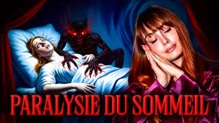 Miniature : La PARALYSIE DU SOMMEIL. Pourquoi ça nous fait autant flipper ?