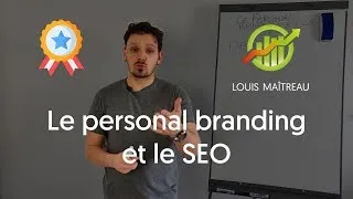 Miniature : Le personal branding et le SEO ce qu'il faut savoir