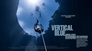 Miniature : Vertical Blue : Arnaud Jerald, recordman des abysses
