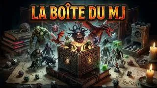 Miniature : LA BOITE DU MJ loul5100 ##chanson #jdr #dnd 