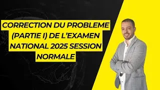 Miniature : Correction du Problème | Examen National 2024 | Session Normal | SVT et PC [  Intégrales | Partie 1