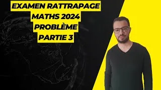Miniature : Correction du Problème | Examen National 2024 | Session Rattrapage math | SVT et PC [ Partie 3