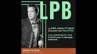 Miniature : Le pré-analytique attendait une solution. Il l'a construite par amour.