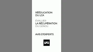 Miniature : #6 Opération du LCA : quand reprendre le sport ?