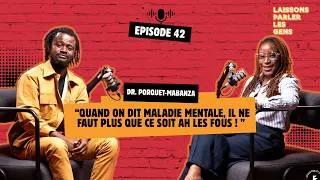 Miniature : Dr. Porquet-Mabanza : « Si on ne prend pas soin de notre santé mentale, on risque de basculer »