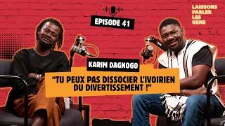 Miniature : Karim Dagnogo : « Tu peux pas dissocier l’Ivoirien du divertissement ! »