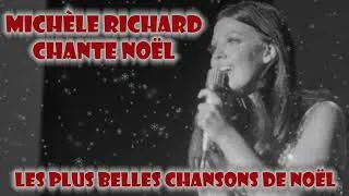 Miniature : Michèle Richard chante Noël / Collection de chansons de Noël québécoises