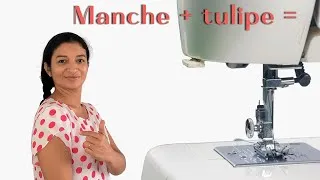 Miniature : Comment créer une Manche tulipe de A à Z ? Le tuto complet