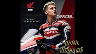 Miniature : #8 MATIN MÉCA : C'EST OFFICIEL FABIO QUARTARARO REJOINT HONDA EN 2027
