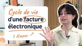 Miniature : Cycle de vie d'une facture électronique