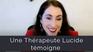 Miniature : Une thérapeute Lucide témoigne