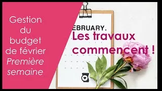 Miniature : Gestion budgétaire/bilan de la première semaine de février/travaux