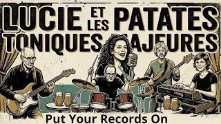Miniature : Put Your Records On - Corinne Bailey Rae - COVER ( Lucie & les Patates Toniques Majeures )