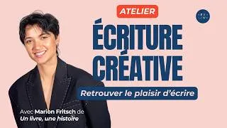 Miniature : Atelier d'écriture créative avec Marion Fritsch