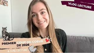 Miniature : VLOG LECTURE | Premier coup de cœur de l'année & autres avis lecture