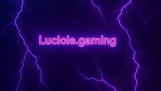 Miniature : Ma chaine Luciole.gaming 
