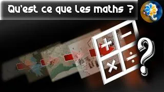 Miniature : Les maths à travers l'histoire | Définition des mathématiques