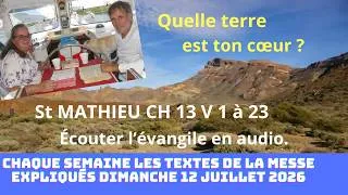 Miniature : Matthieu 13 expliqué — La parabole du semeur verset par verset Messe  du 12/07/2026