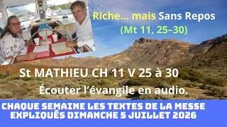 Miniature : Du Fardeau au Repos MT ch 11 avec mon TEMOIGNAGE Messe  du 5/07/2026