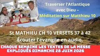 Miniature : Transatlantique et abandon à Dieu – Matthieu 10 vécu en mer TEMOIGNAGE Messe  du 28/06/2026