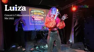 Miniature : Luiza en concert pour les 20 ans de l’Alimentation Générale 🔥 | Concert à Paris – 2025