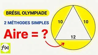 Miniature : Calculer l'aire jaune : 2 méthodes simples (Olympiade Brésil)