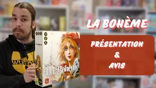 Miniature : La Bohème - Présentation & Avis